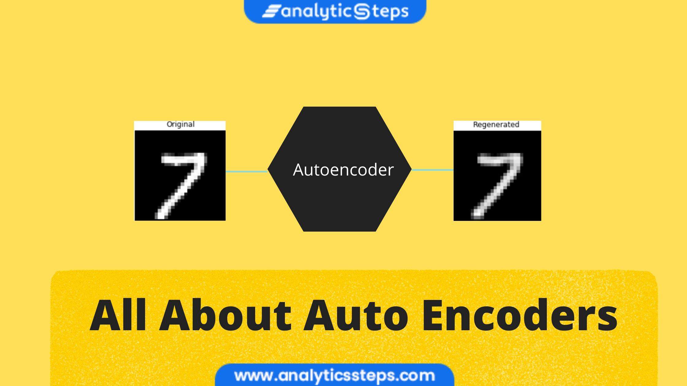 What are Autoencoders? How to Implement Convolutional Autoencoder Using Keras title banner